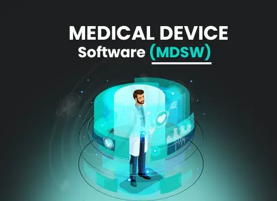 Medical Device Software (MDSW) – A Complete Guide to Medical Softwares